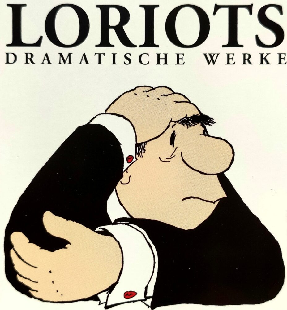 Loriots Dramatische Werke